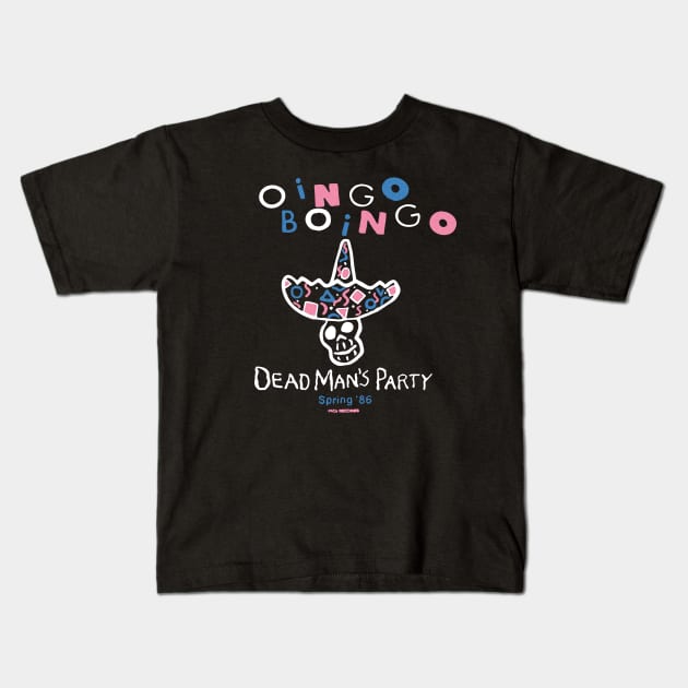 Oingo Boingo: Dead Man's Party Spring '86 Kids T-Shirt by strasberrie